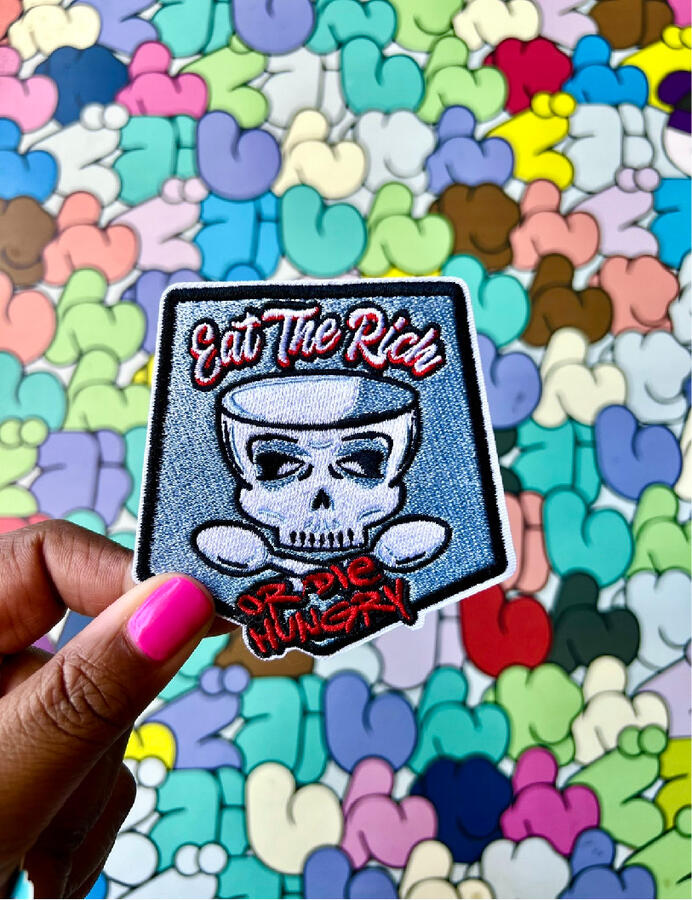 Eat the Rich Embroidered Patch Eat the Rich Embroidered Patch